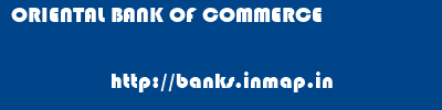 ORIENTAL BANK OF COMMERCE       banks information 
